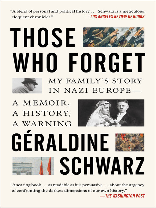 Title details for Those Who Forget by Geraldine Schwarz - Wait list